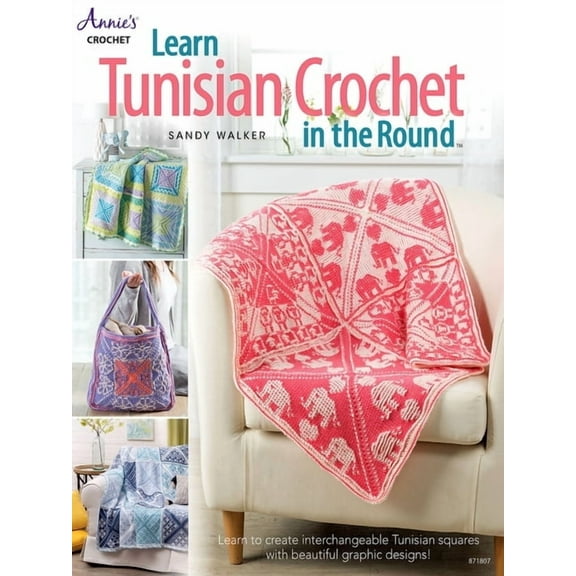 Learn Tunisian Crochet in the Round, (Paperback)