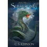 Starlight Chronicles: Submerging (Series #3) (Paperback)
