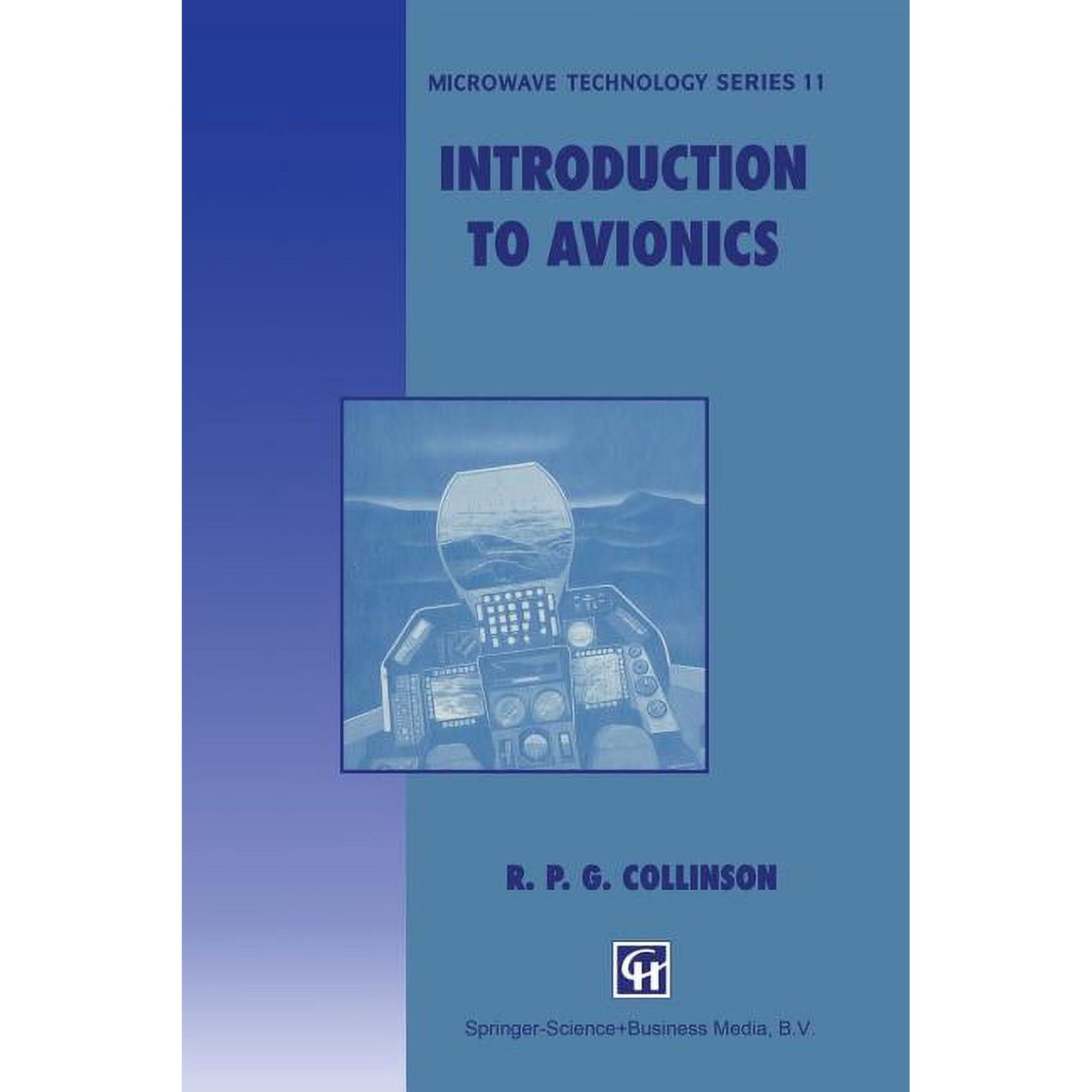 Microwave and RF Techniques and Applicat Introduction to Avionics Book 11 (Paperback)