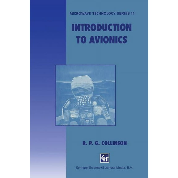 Microwave and RF Techniques and Applicat Introduction to Avionics, Book 11, (Paperback)
