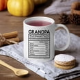 thumbnail image 7 of Grandpa Nutritional Facts Label Coffee Mug - 11oz Cup for Granddads, Grandfather, Papa, Papi, Granddaddy from Family, Grandchildren, Son, Daughter, 7 of 7