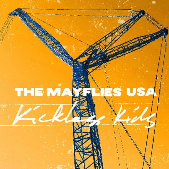 The Mayflies USA - Kickless Kids - Music & Performance - Vinyl