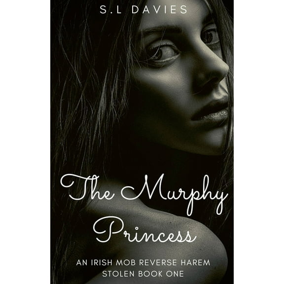 Stolen The Murphy Princess, Book 2, (Paperback)