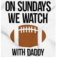 thumbnail image 2 of Sundays We Watch Football With Daddy Romper Boys or Girls Infant Baby Brisco Brands 18M, 2 of 6