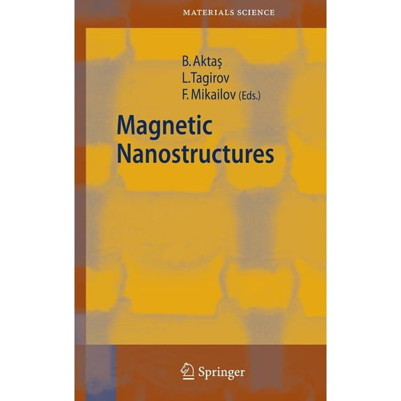 Springer Materials Science Magnetic Nanostructures, Book 94, (Hardcover)