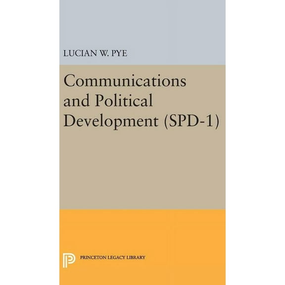 Communications and Political Development. (Spd-1), (Hardcover)