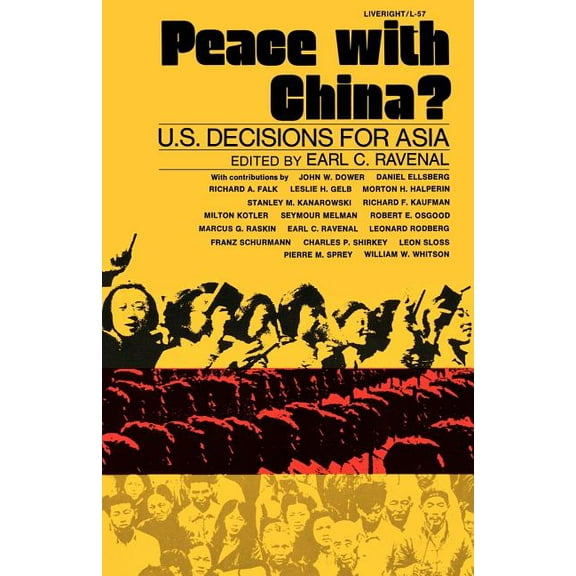 Peace with China?: U.S. Decisions for Asia, (Paperback)