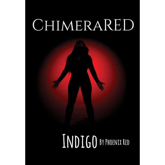 ChimeraRED: Indigo, (Hardcover)