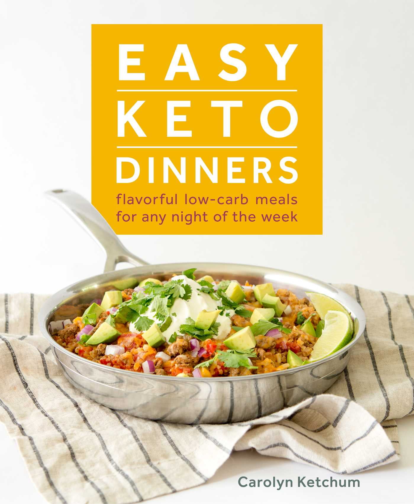 Easy Keto Dinners Flavorful LowCarb Meals for Any Night of the Week