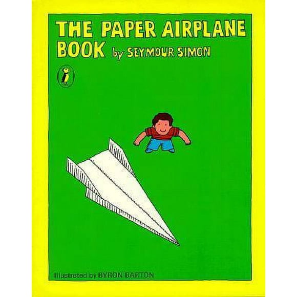 Pre-Owned The Paper Airplane Book (Paperback) 014030925X 9780140309256
