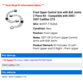 thumbnail image 2 of Front Upper Control Arm with Ball Joints 2 Piece Kit - Compatible with 2003 - 2007 Cadillac CTS 2004 2005 2006, 2 of 2