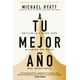 thumbnail image 1 of Libro Tu Mejor Año Tapa Blanda, Autor Michael Hyatt, Editorial Whitaker House, 1 of 2