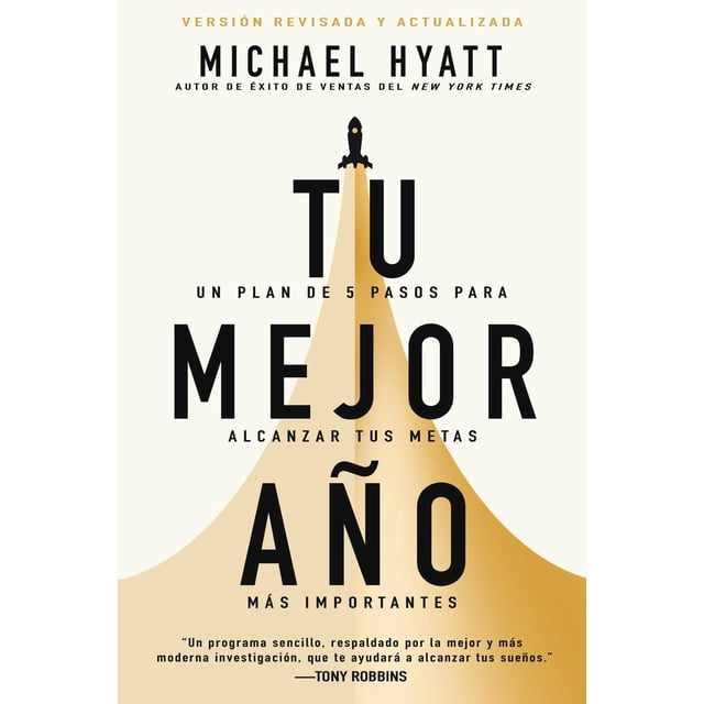 Libro Tu Mejor Año Tapa Blanda, Autor Michael Hyatt, Editorial Whitaker House