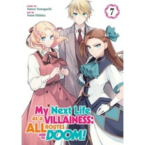 My Next Life as a Villainess: All Routes My Next Life as a Villainess: All Routes Lead to Doom! (Manga) Vol. 7, (Paperback)