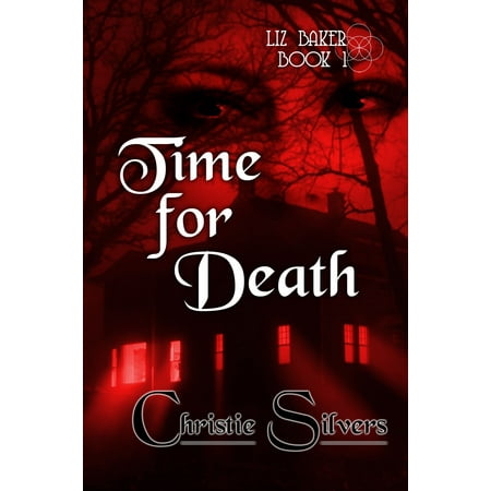 Time For Death (Liz Baker, book 1) - eBook