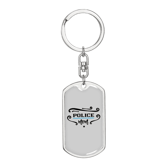 Police Mom Stainless Steel or 18k Gold Premium Swivel Dog Tag Keychain