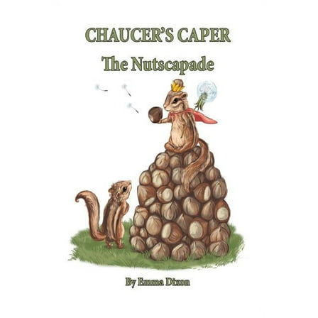 Chaucer's Caper: The Nutscapade