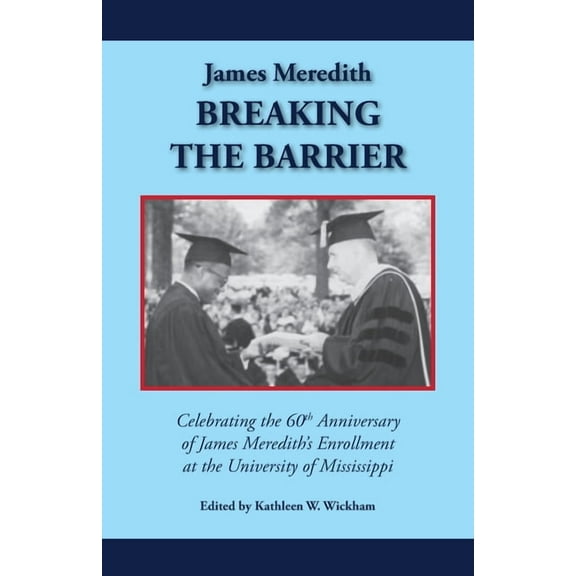 James Meredith: Breaking the Barrier, (Paperback)