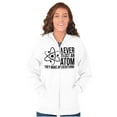 thumbnail image 4 of Never Trust An Atom Science Nerd Joke Zip Up Hoodie Men's Women's Brisco Brands L, 4 of 6
