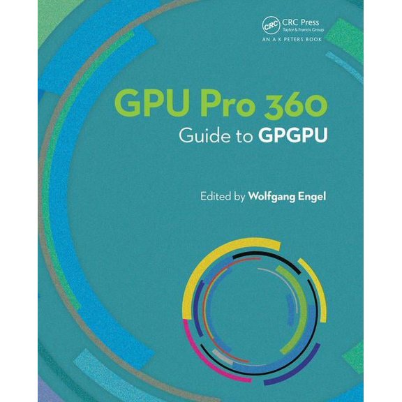 Gpu Pro 360 Guide to Gpgpu, (Paperback)