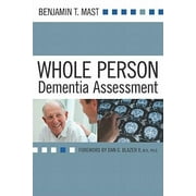 Whole Person Dementia Assessment, Used [Paperback]
