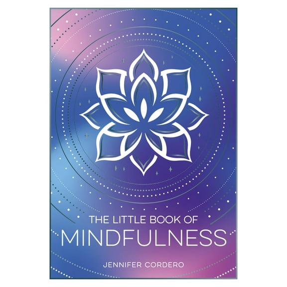 The Little Book of Mindfulness: An Introduction to the Art of Being Present, (Paperback)