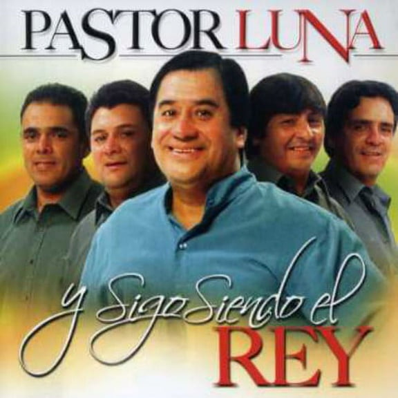 Pastor Luna - Y Sigo Siendo El Rey - Music & Performance - CD