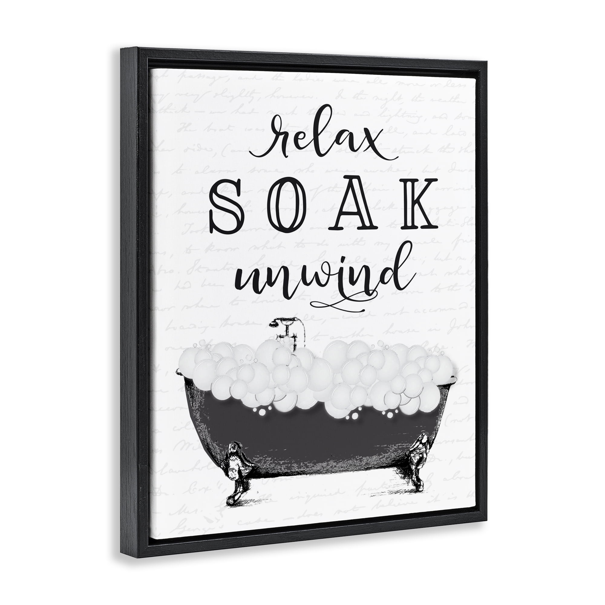 Soak Unwind Bubble Bath Black Framed Floater Canvas Wall Art, design by Lettered and Lined