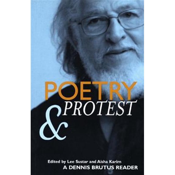Pre-Owned Poetry and Protest: A Dennis Brutus Reader (Paperback)