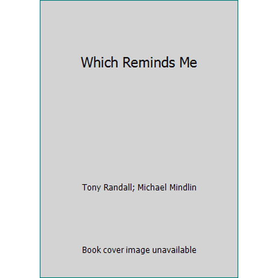 Pre-Owned Which Reminds Me (Hardcover) 0385297858 9780385297851
