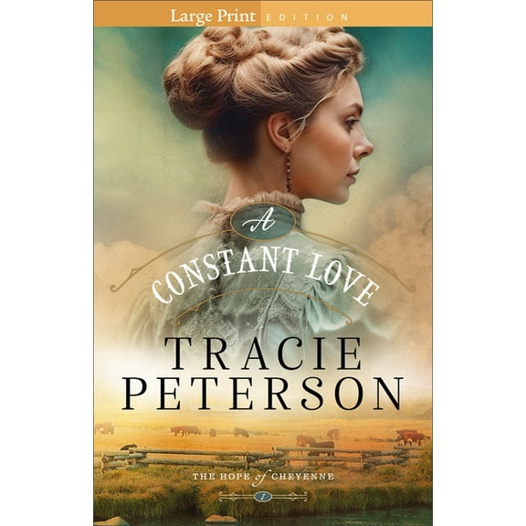 The Hope of Cheyenne A Constant Love, (Paperback)