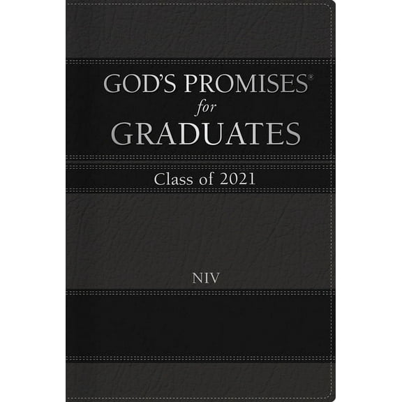 God's Promises(r): God's Promises for Graduates: Class of 2021 - Black NIV: New International Version (Hardcover)
