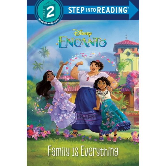 Step Into Reading, Step 2 Family Is Everything (Disney Encanto), (Hardcover)