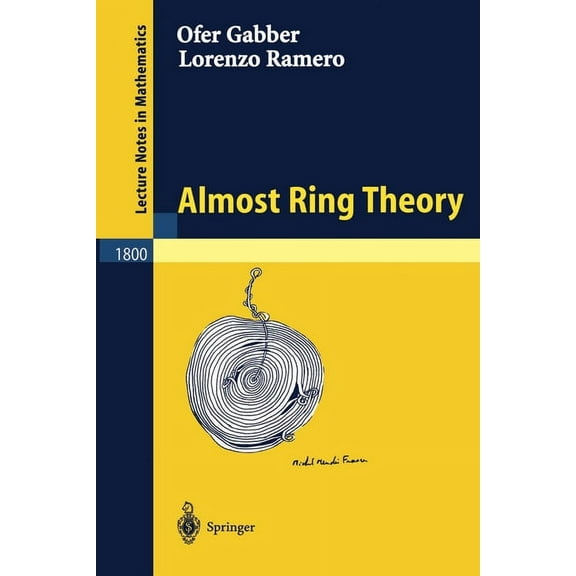 Lecture Notes in Mathematics Almost Ring Theory, Book 1800, (Paperback)