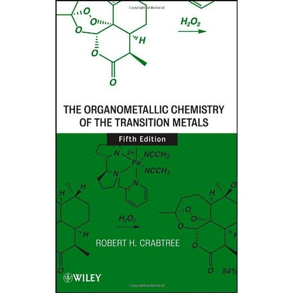 Pre-Owned The Organometallic Chemistry of the Transition Metals Paperback