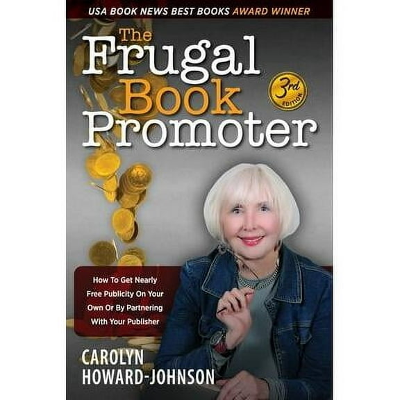 The Frugal Book Promoter - 3rd Edition (Paperback)