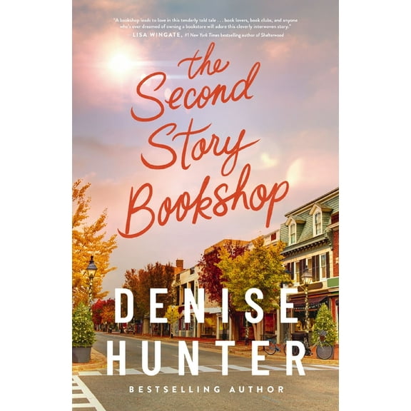 The Second Story Bookshop: A Delightful, Sweet, Second Chance Romance, (Hardcover)
