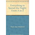 thumbnail image 1 of Pre-Owned Everything to Spend the Night: From A to Z (Paperback) 0439216044 9780439216043, 1 of 1