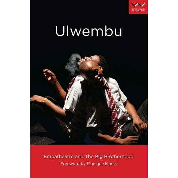Ulwembu: A Play, (Paperback)