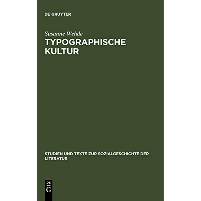 Typographische Kultur (Étudier et Écrire en Allemand) (Édition Allemande)