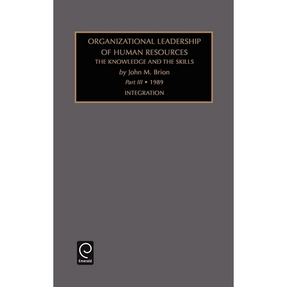Organizational Leadership of Human Resou Integration, Book 1, (Hardcover)