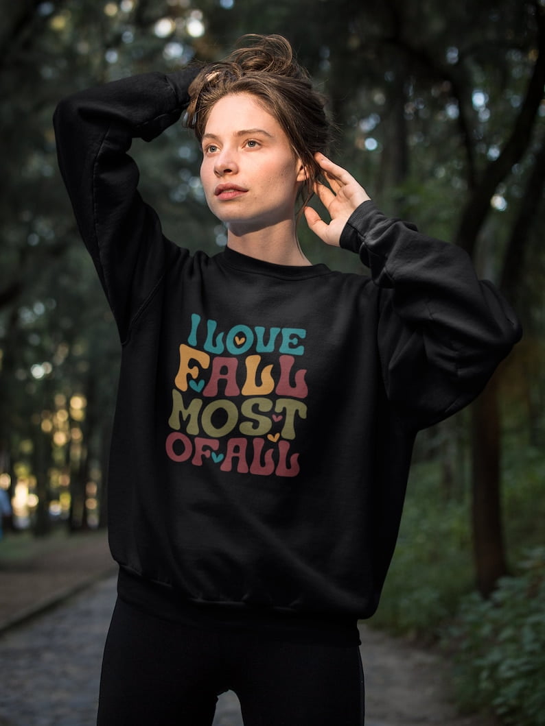Love Fall Most of All Sweatshirt/Fall 