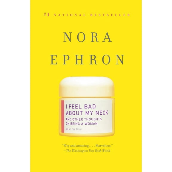 Pre-Owned I Feel Bad About My Neck: And Other Thoughts on Being a Woman, 9780307276827, 0307276821, Paperback, Reprint edition