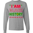 thumbnail image 3 of Inktastic I Am Black History Long Sleeve T-Shirt, 3 of 5