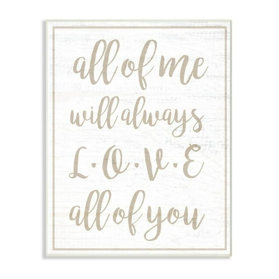 The Stupell Home Decor I Will Always Love All Of You White Wood Look Typography