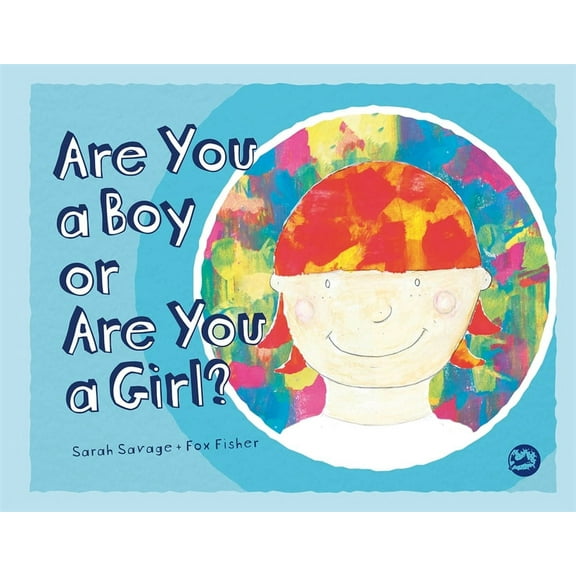 Are You a Boy or Are You a Girl? (Hardcover)