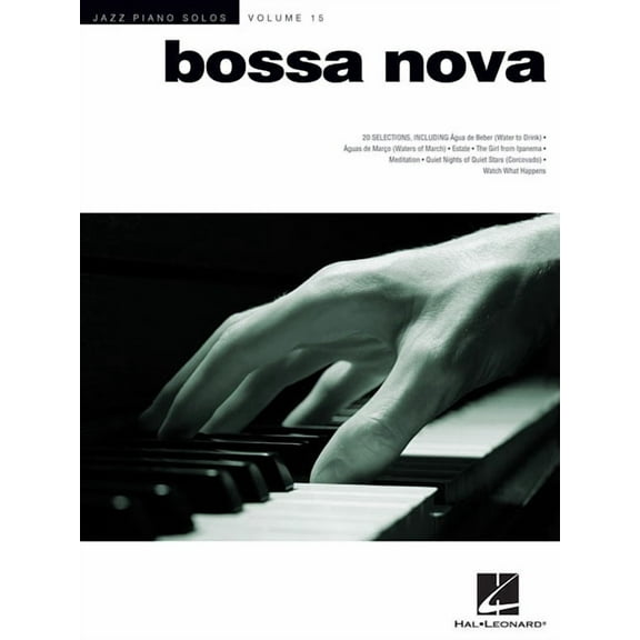Jazz Piano Solos (Numbered) Bossa Nova: Jazz Piano Solos Series Volume 15, Book 15, (Paperback)