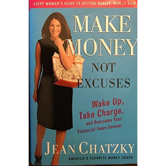 Pre-Owned Make Money, Not Excuses Paperback