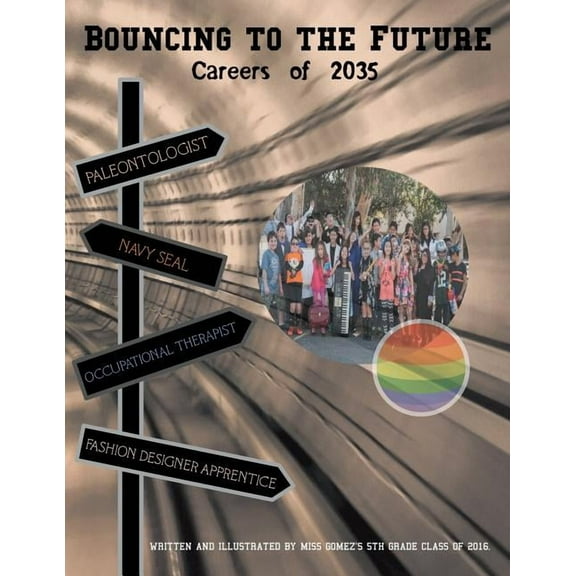 Bouncing to the Future?: Careers of 2035, (Paperback)