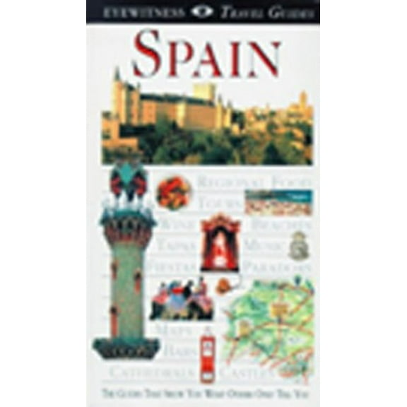 Pre-Owned Dk Eyewitness Guides: Spain (DK Eyewitness Travel Guide) Paperback